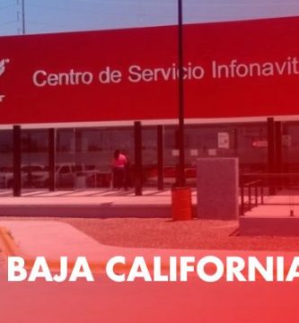 oficina de infonavit en baja california sur